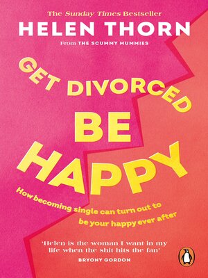 cover image of Get Divorced, Be Happy